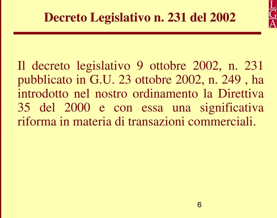 231 pubblicato in G.U. 23 ottobre 2002, n.