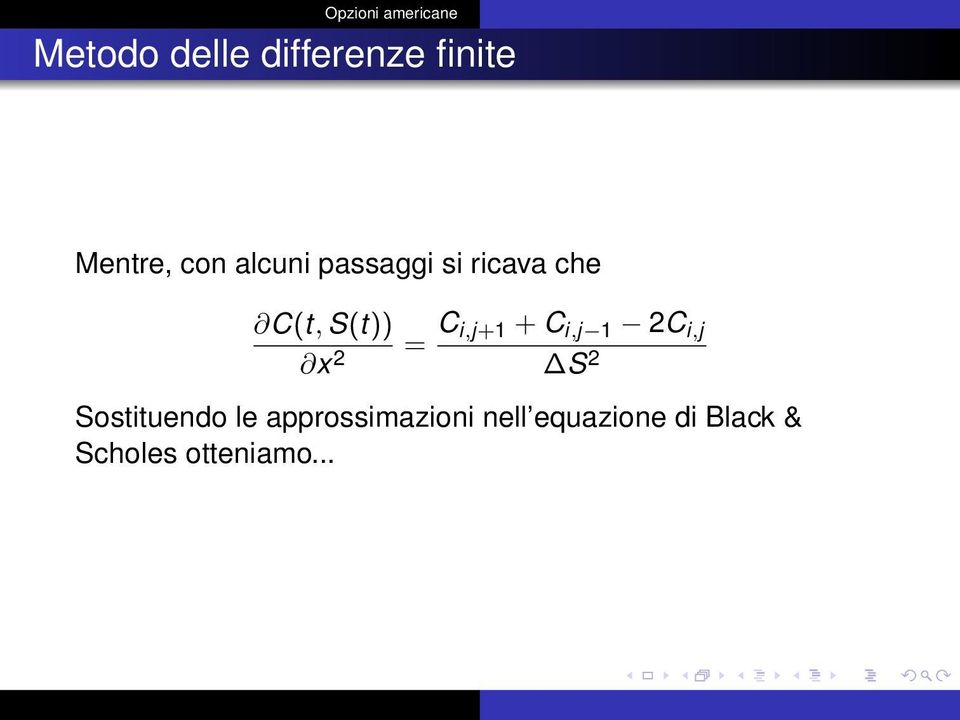 S 2 Sostituendo le approssimazioni nell