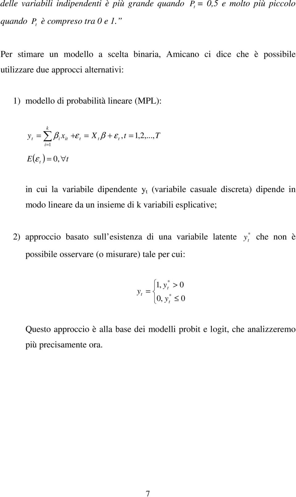 (MPL): k = i= 1 y β i xi + ε = X β + ε, = 1,2,.