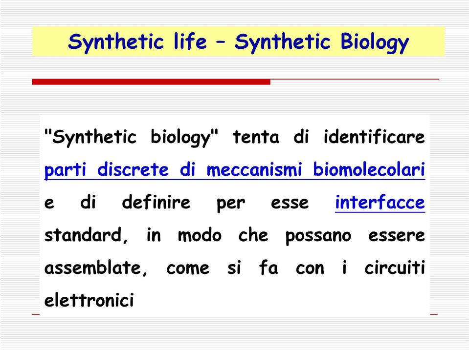 e di definire per esse interfacce standard, in modo che