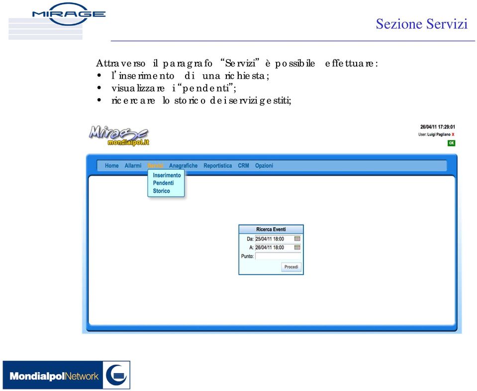 richiesta; visualizzare i pendenti ;