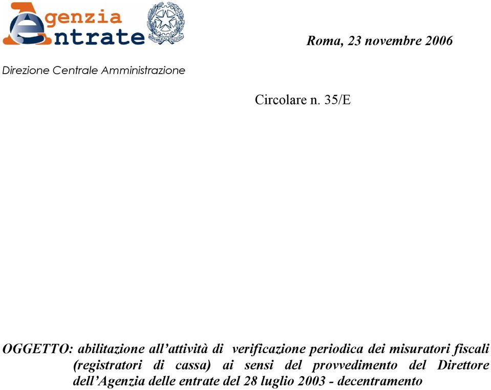 misuratori fiscali (registratori di cassa) ai sensi del provvedimento