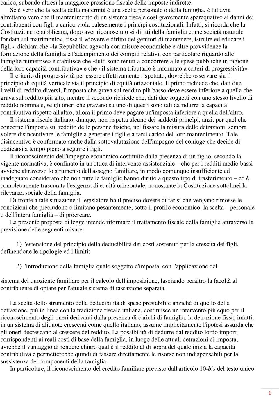 contribuenti con figli a carico viola palesemente i princìpi costituzionali.