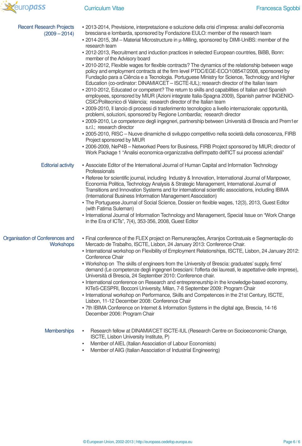 European countries, BiBB, Bonn: member of the Advisory board 2010-2012, Flexible wages for flexible contracts?