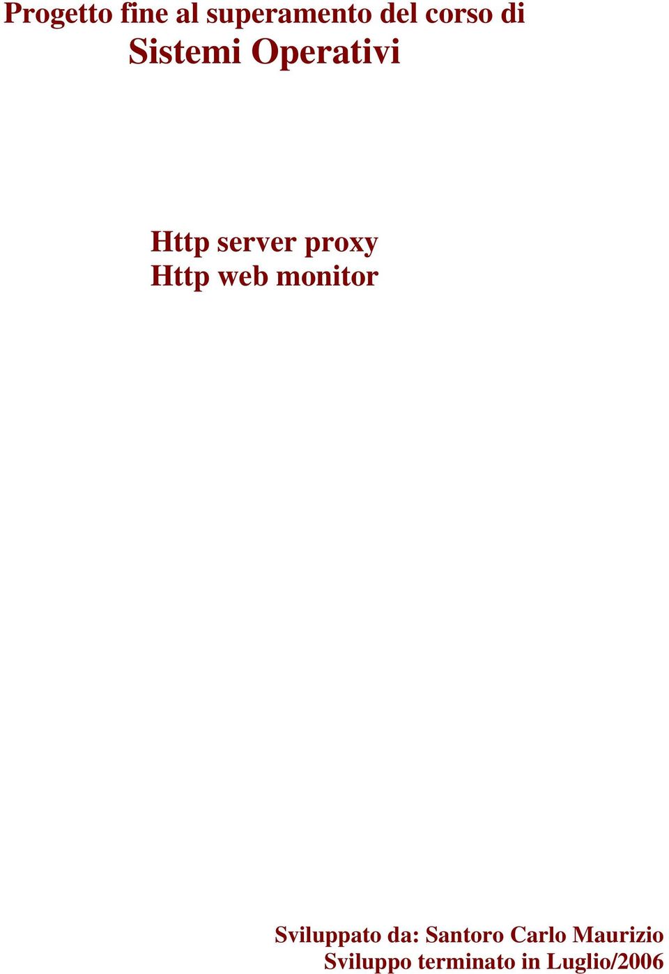web monitor Sviluppato da: Santoro Carlo