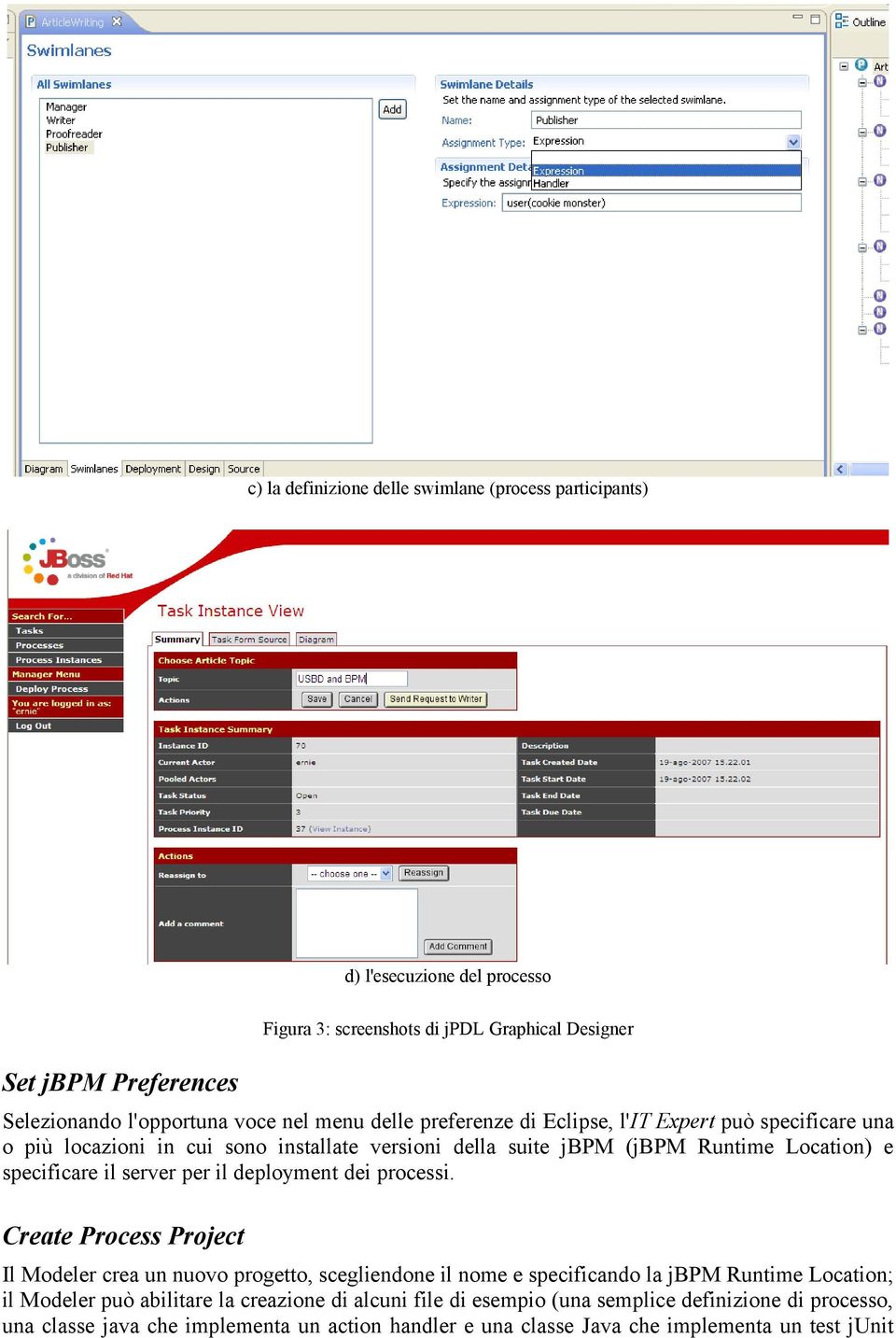 il server per il deployment dei processi.