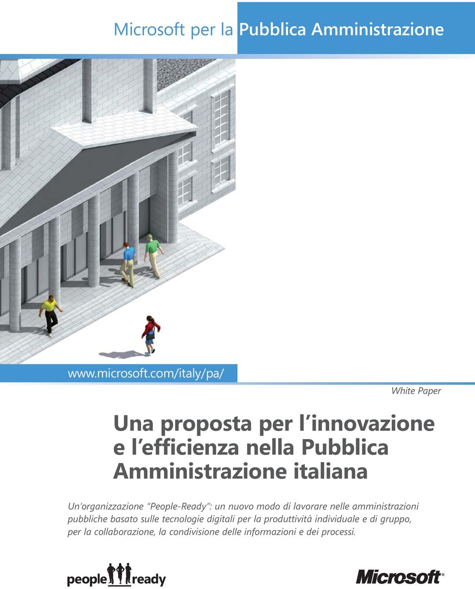 italiana Un organizzazione People-Ready : un nuovo modo di lavorare nelle amministrazioni pubbliche