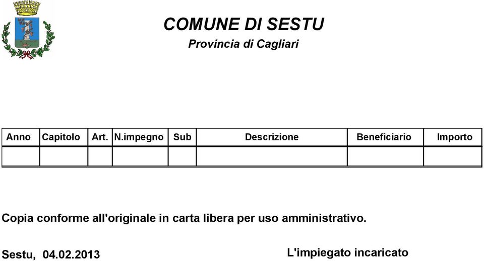 impegno Sub Descrizione Beneficiario Importo Copia