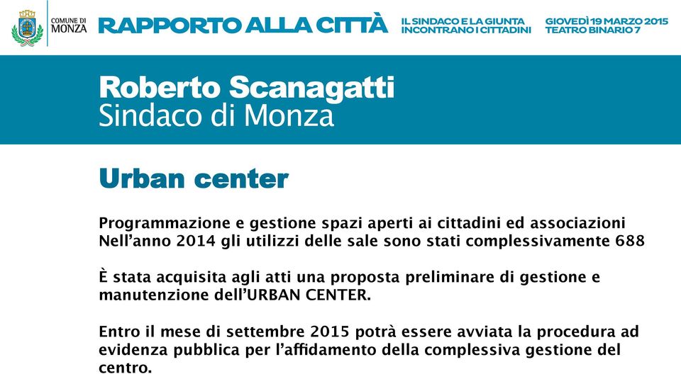 preliminare di gestione e manutenzione dell URBAN CENTER.