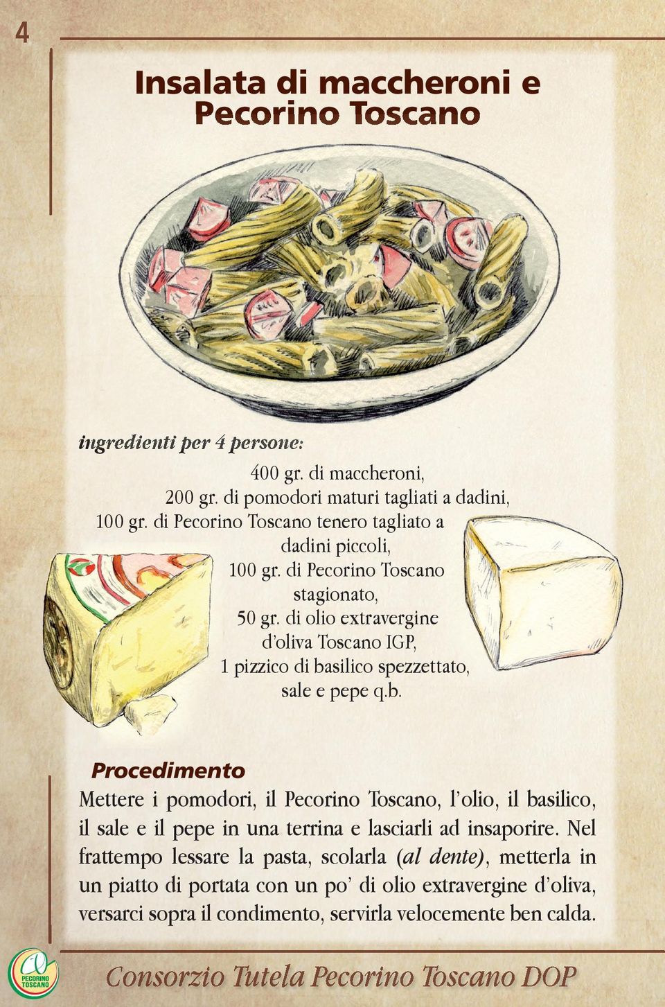 di olio extravergine d oliva Toscano IGP, 1 pizzico di ba