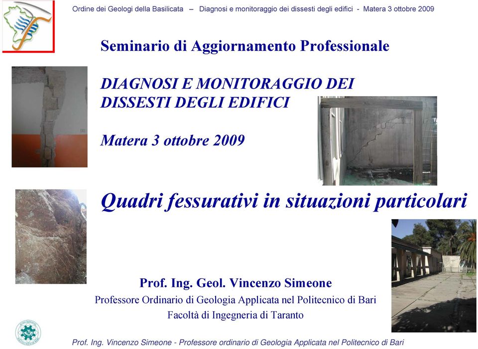 situazioni particolari Prof. Ing. Geol.