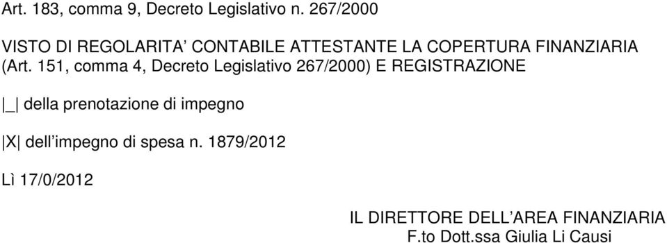 151, comma 4, Decreto Legislativo 267/2000) E REGISTRAZIONE _ della prenotazione