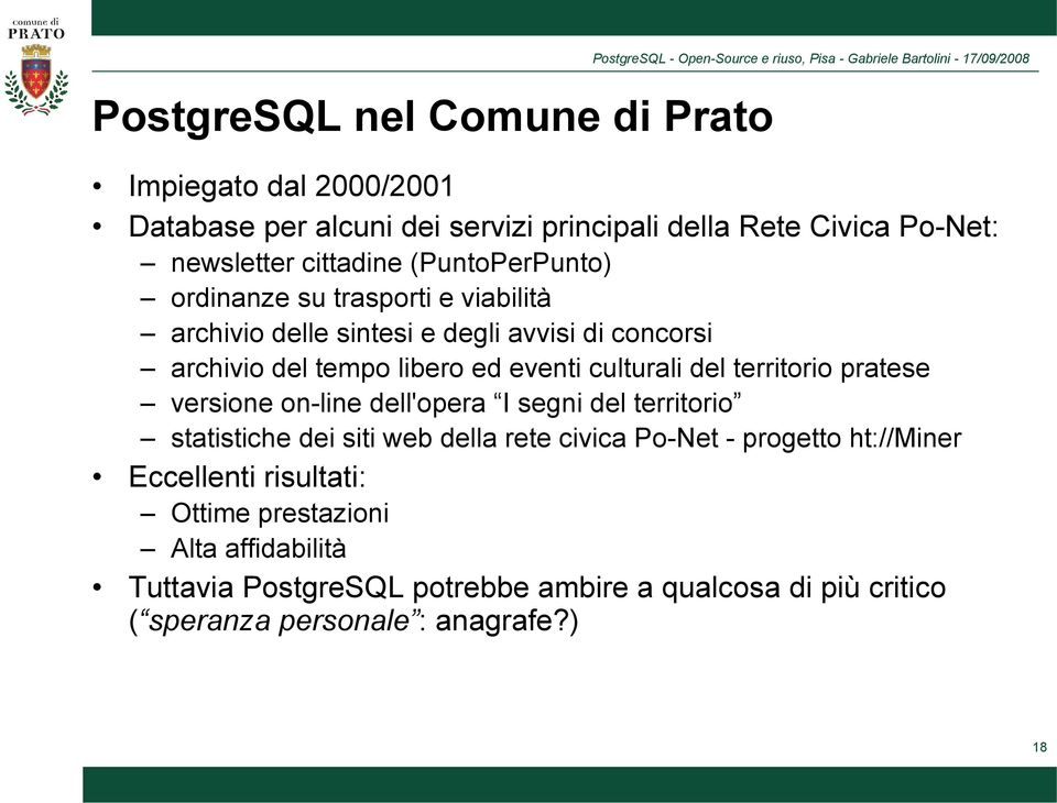 del territorio pratese versione on-line dell'opera I segni del territorio statistiche dei siti web della rete civica Po-Net - progetto ht://miner