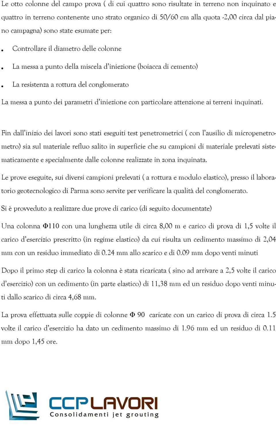 iniezione con particolare attenzione ai terreni inquinati.