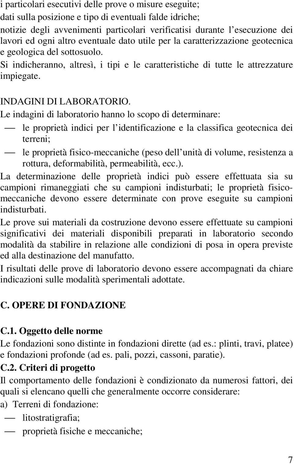 INDAGINI DI LABORATORIO.