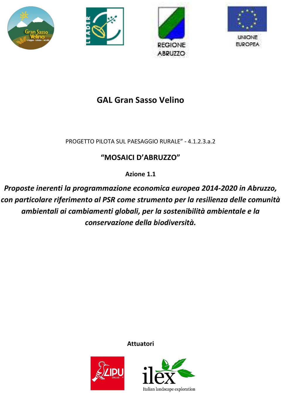 riferimento al PSR come strumento per la resilienza delle comunità ambientali ai cambiamenti