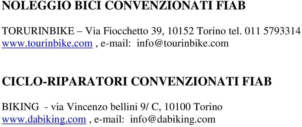 com, e-mail: info@tourinbike.