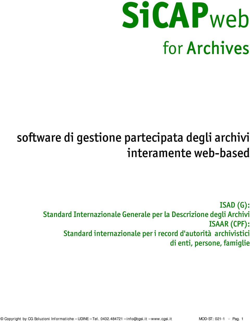 Standard internazionale per i record d'autorità archivistici di enti, persone, famiglie