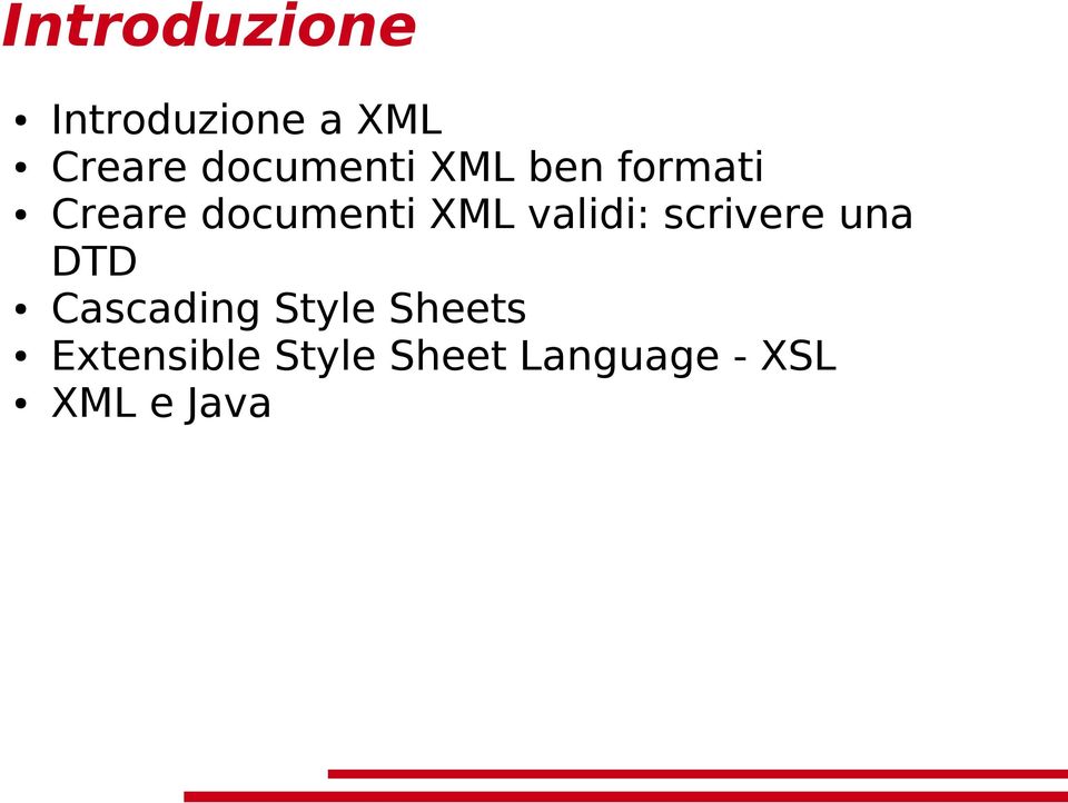 XML validi: scrivere una DTD Cascading Style