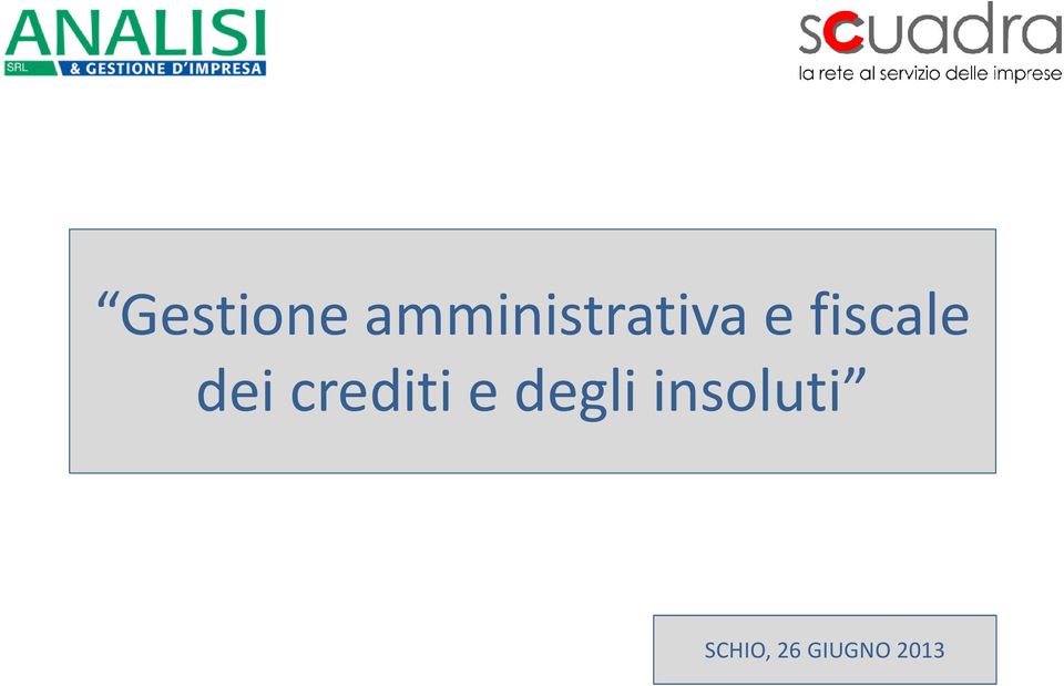 fiscale dei crediti