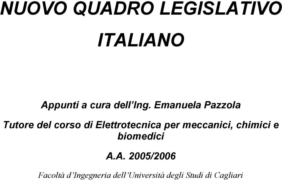 Elettrotecnica per meccanici, chimici e biomedici A.