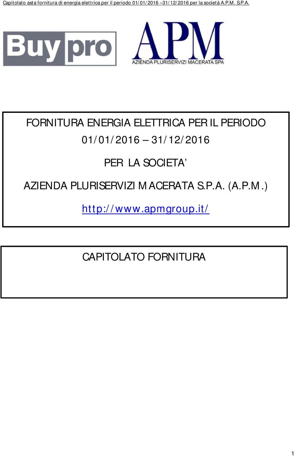 AZIENDA PLURISERVIZI MACERATA S.P.A. (A.P.M.) http://www.