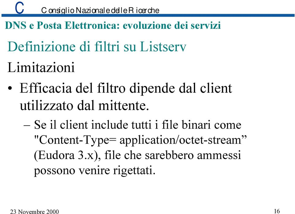 Se il client include tutti i file binari come "Content-Type=