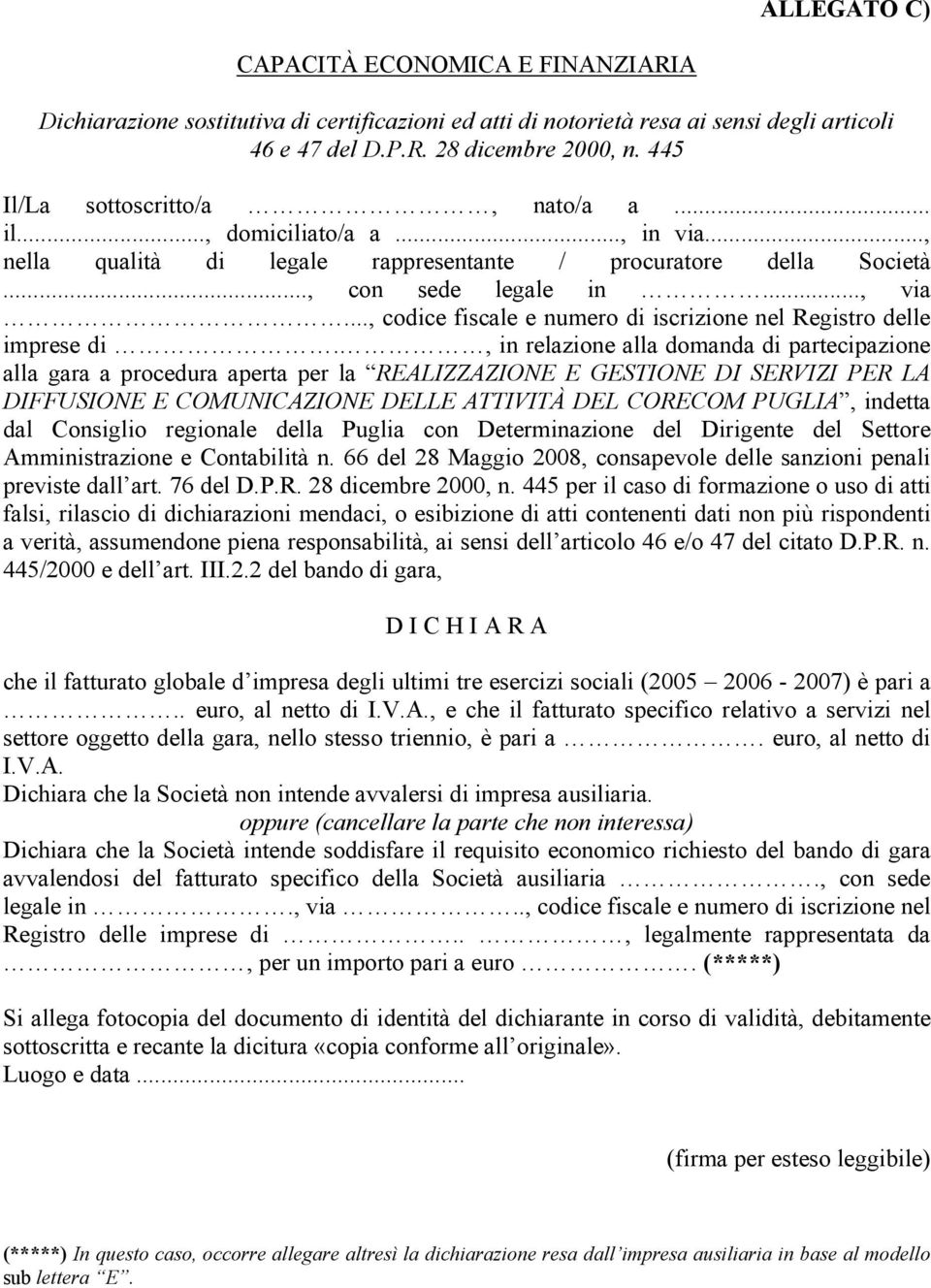 .., codice fiscale e numero di iscrizione nel Registro delle imprese di.