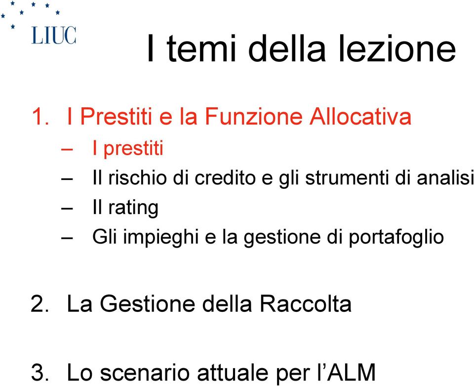 di credito e gli strumenti di analisi Il rating Gli