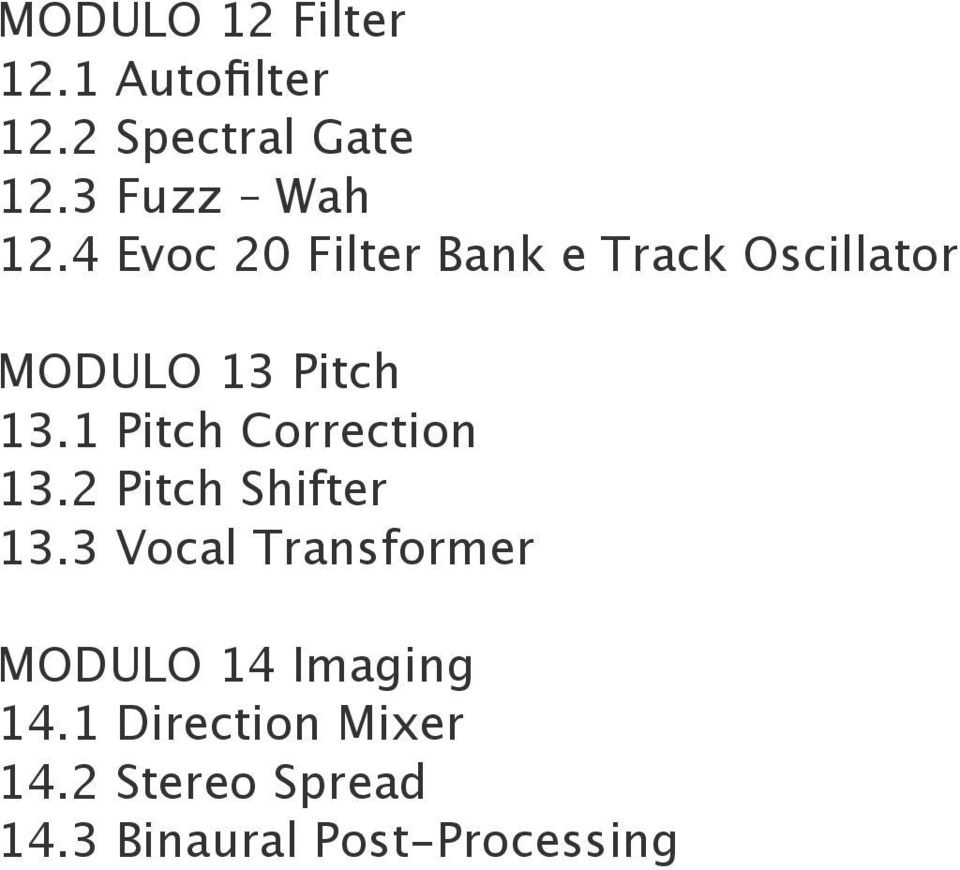 1 Pitch Correction 13.2 Pitch Shifter 13.