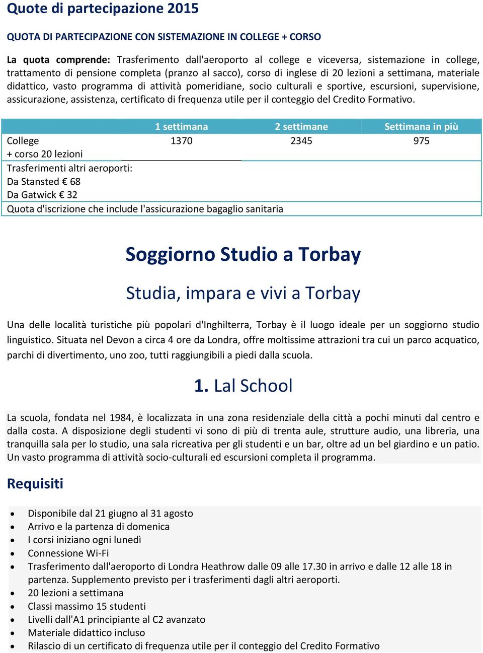 certificato di frequenza utile per il conteggio del Credito Formativo.