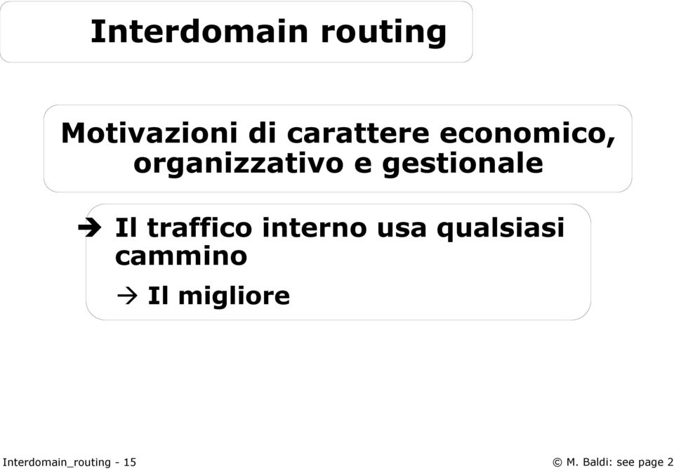 gestionale Il traffico interno usa