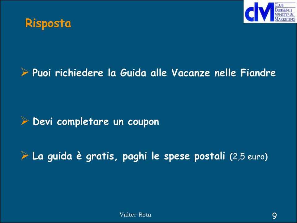 completare un coupon La guida è