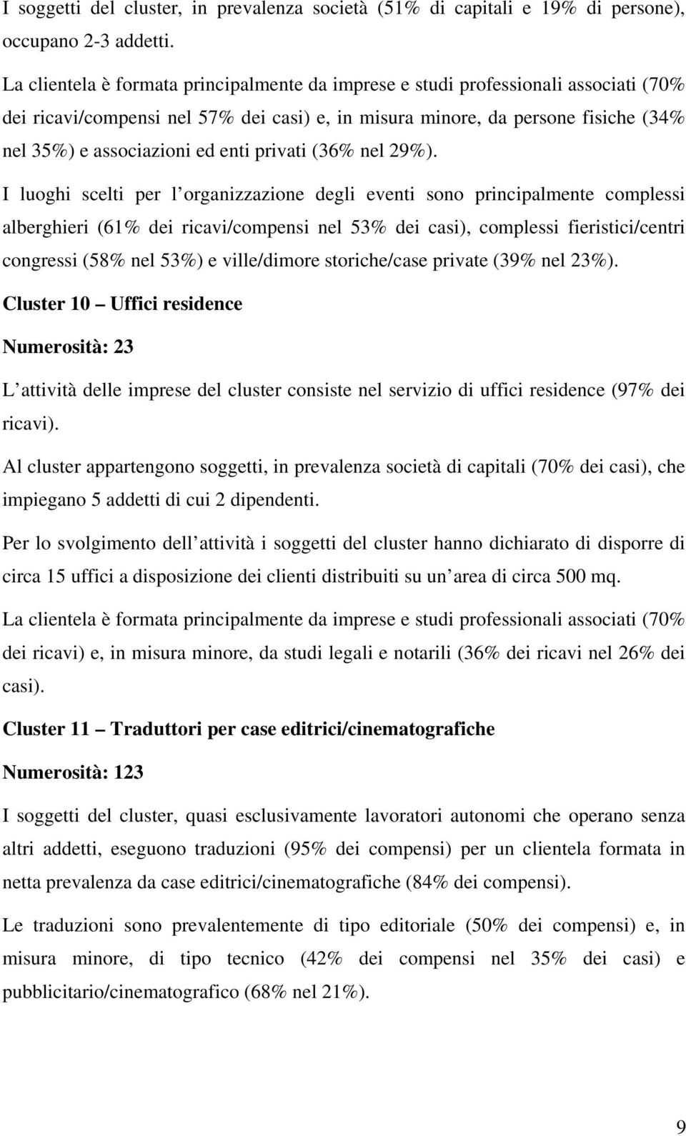 enti privati (36% nel 29%).