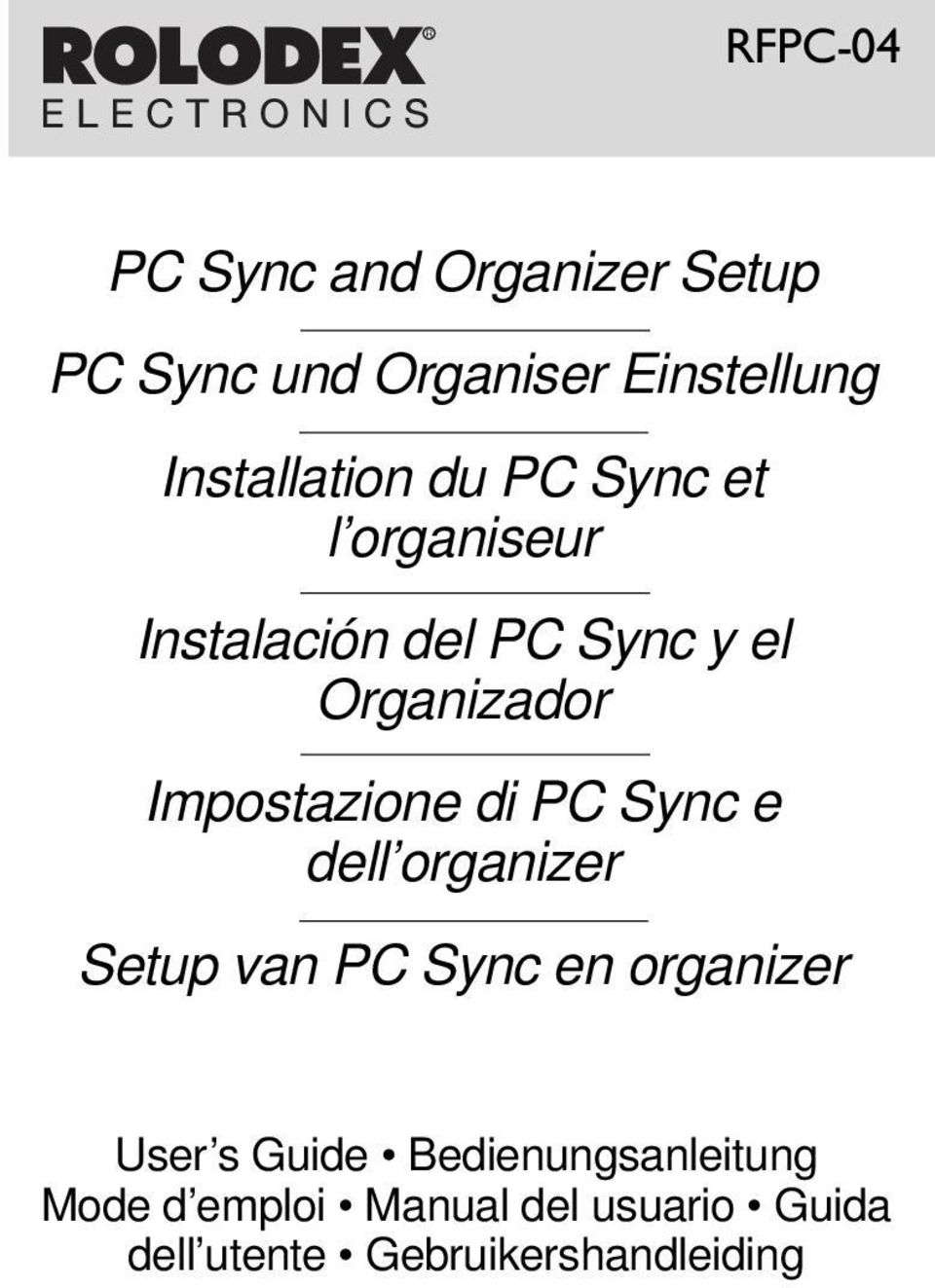 Impostazione di PC Sync e dell organizer Setup van PC Sync en organizer User s