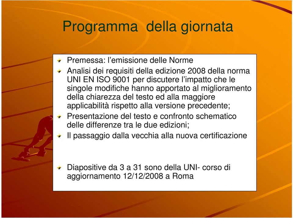 applicabilità rispetto alla versione precedente; Presentazione del testo e confronto schematico delle differenze tra le due