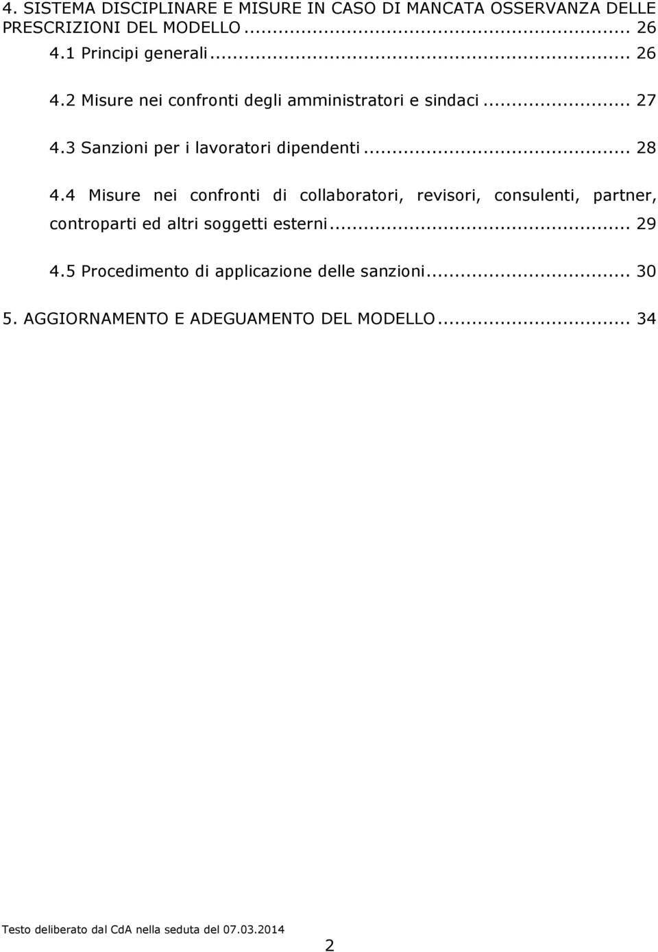 3 Sanzioni per i lavoratori dipendenti... 28 4.