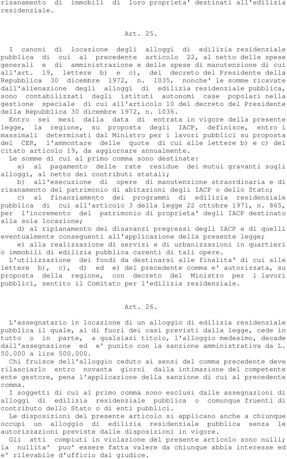 19, lettere b) e c), del decreto del Presidente della Repubblica 30 dicembre 1972, n.