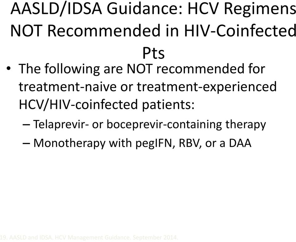 HCV/HIV-coinfected patients: Telaprevir- or boceprevir-containing therapy