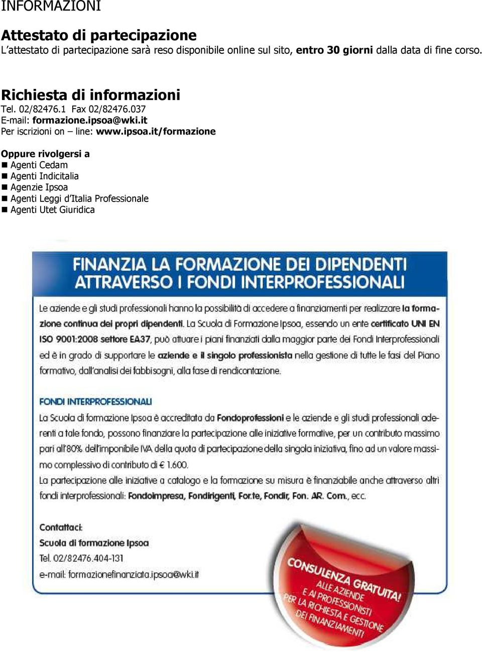 037 E-mail: formazione.ipsoa@