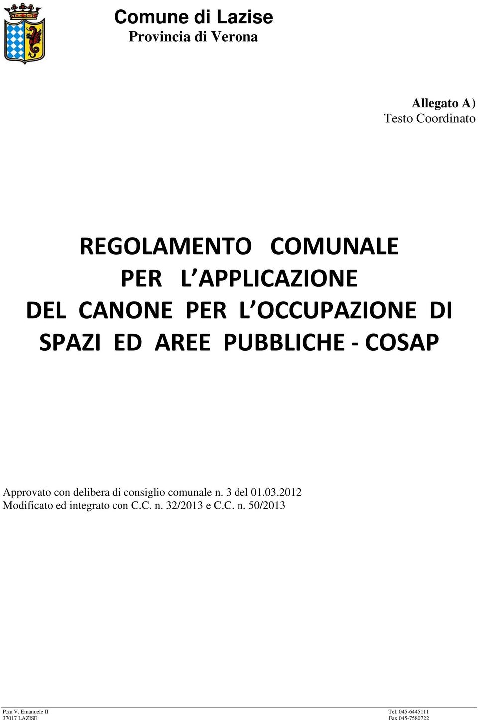 PUBBLICHE COSAP Approvato con delibera di consiglio comunale n.