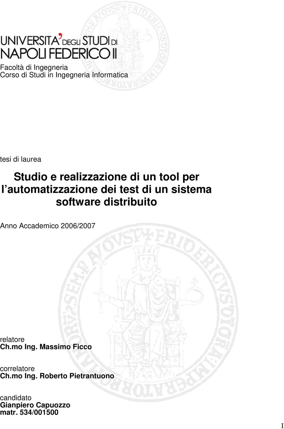 software distribuito Anno Accademico 2006/2007 relatore Ch.mo Ing.