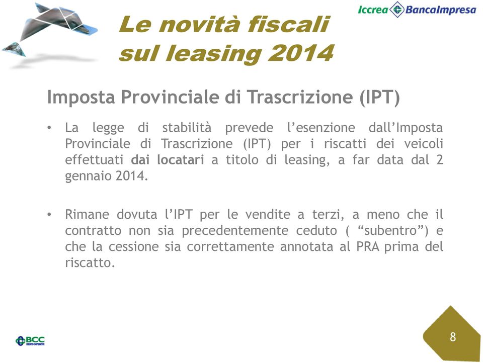 leasing, a far data dal 2 gennaio 2014.