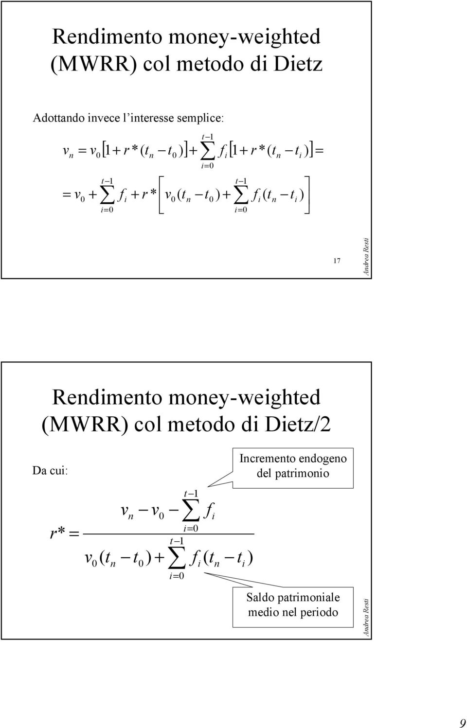 Adea Res Redmeo moey-weghed MWRR col meodo d Dez/