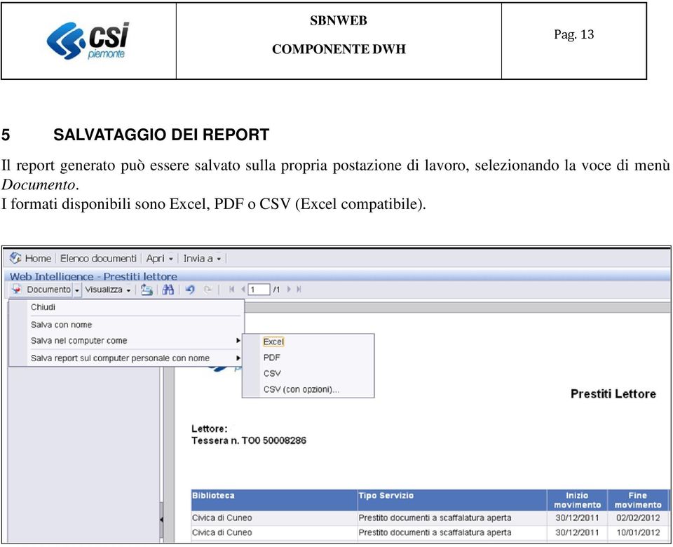 lavoro, selezionando la voce di menù Documento.