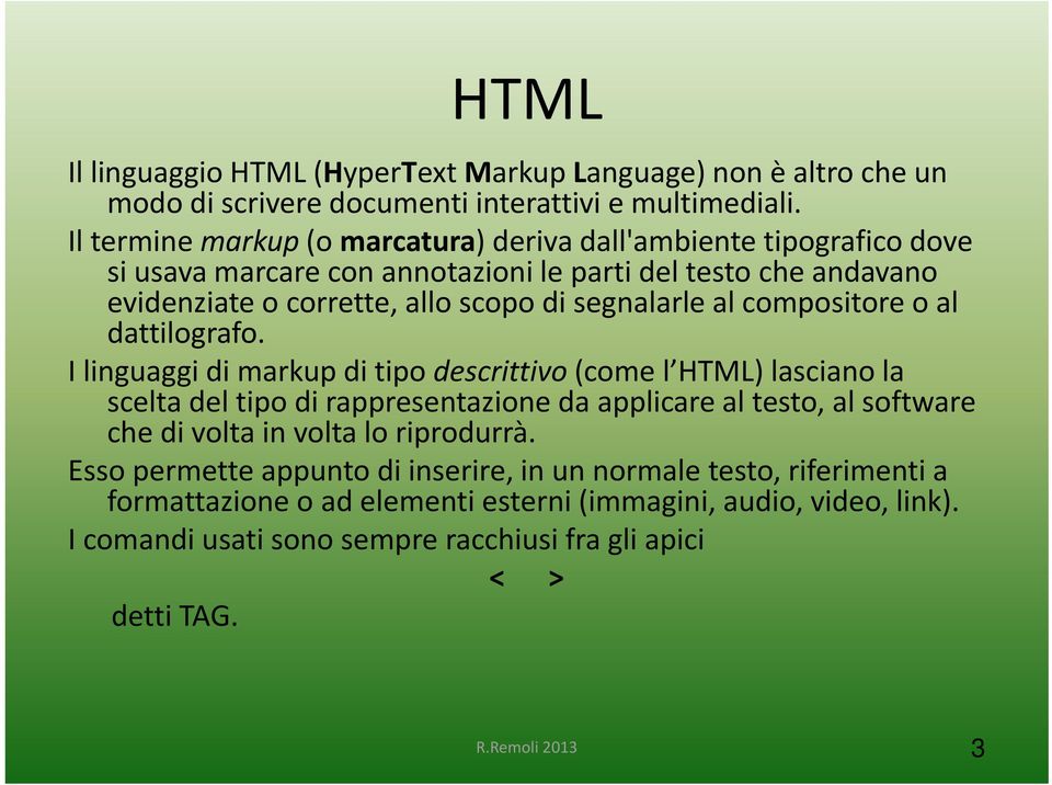 segnalarle l al compositore o al dattilografo.