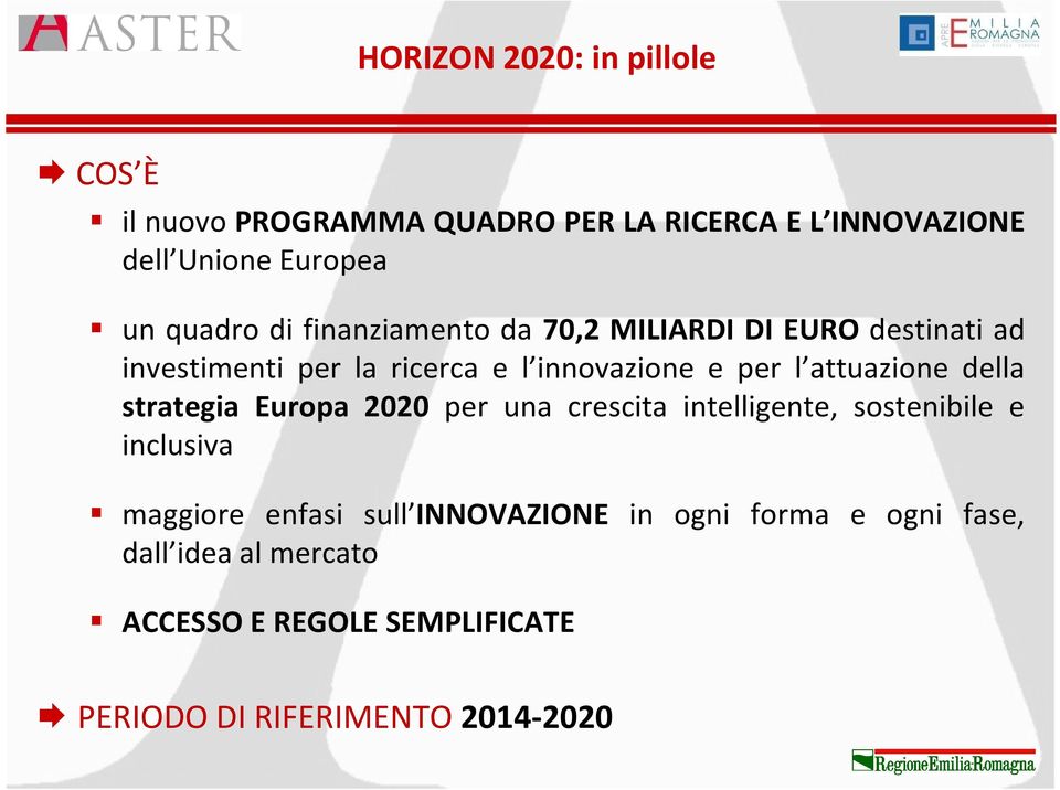 attuazione della strategia Europa 2020 per una crescita intelligente, sostenibile e inclusiva maggiore enfasi sull