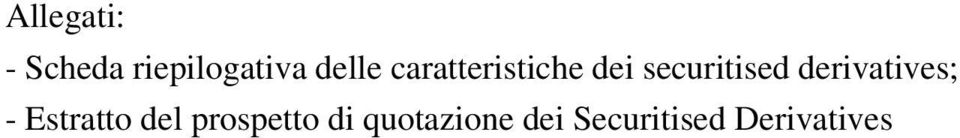 derivatives; - Estratto del prospetto