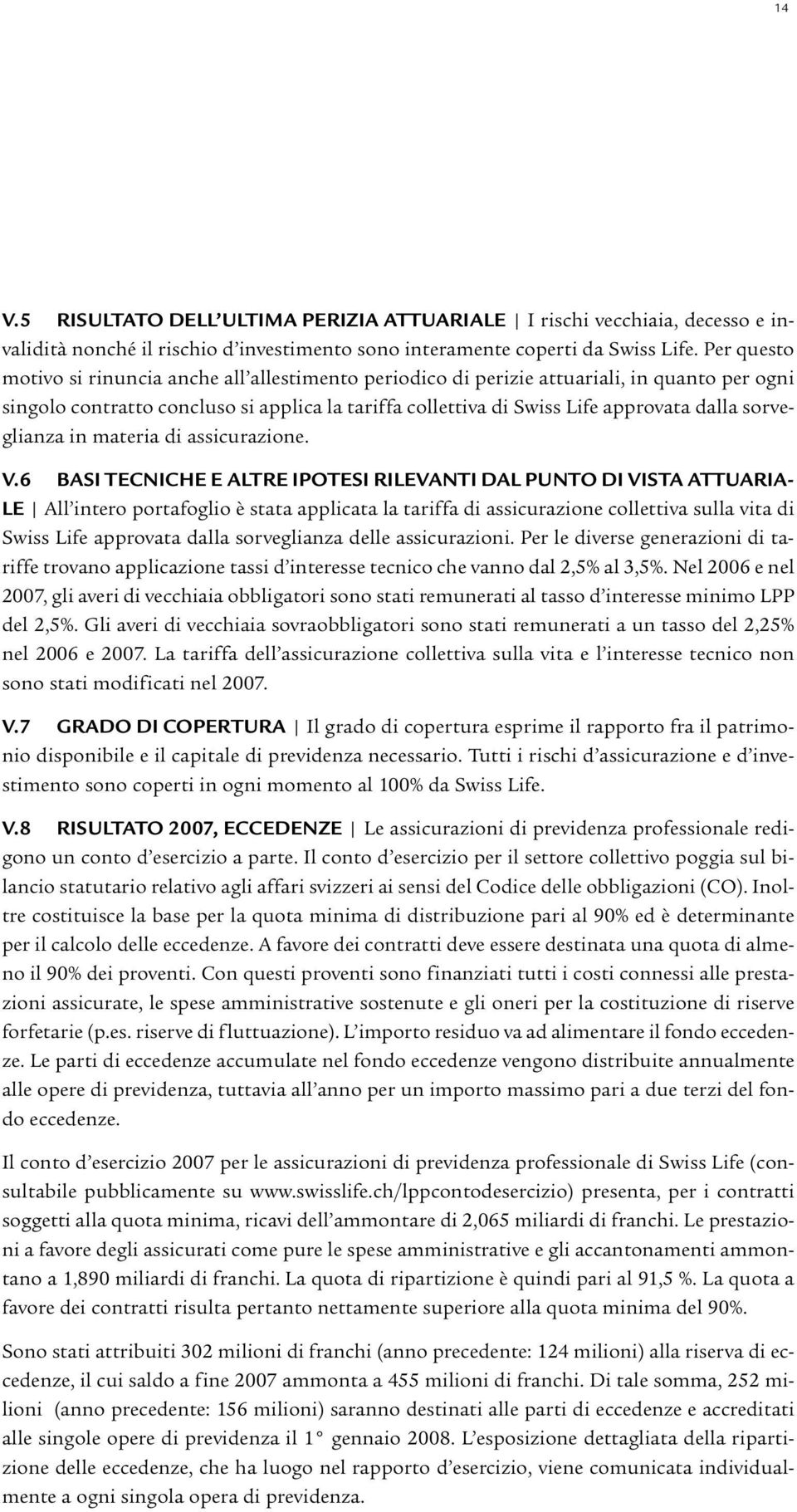 sorveglianza in materia di assicurazione. V.