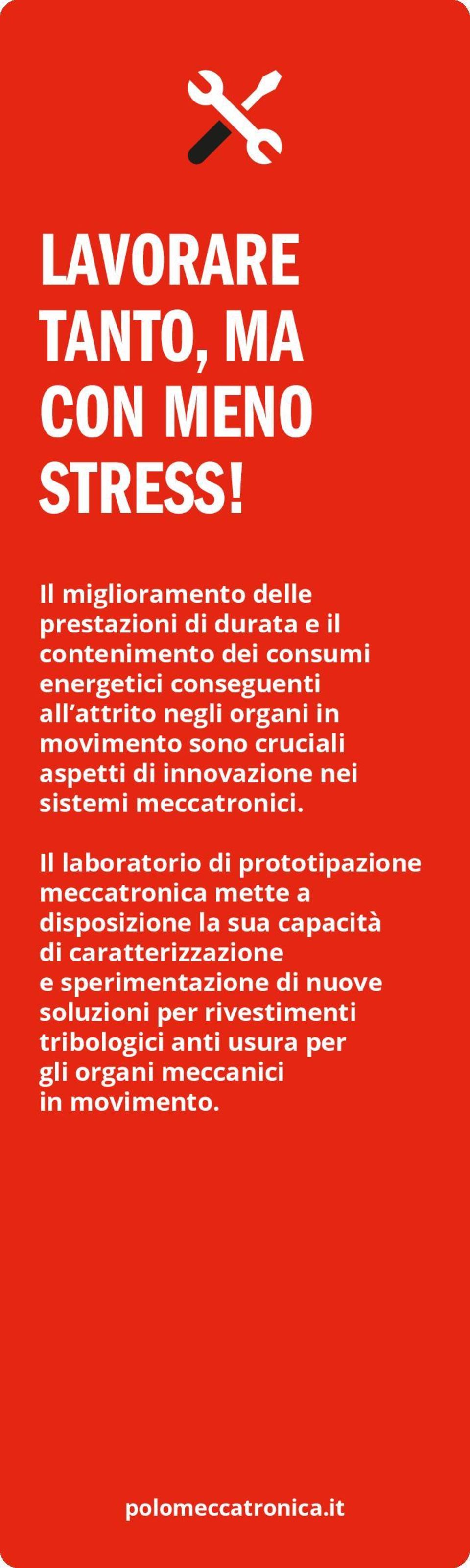 negli organi in movimento sono cruciali aspetti di innovazione nei sistemi meccatronici.